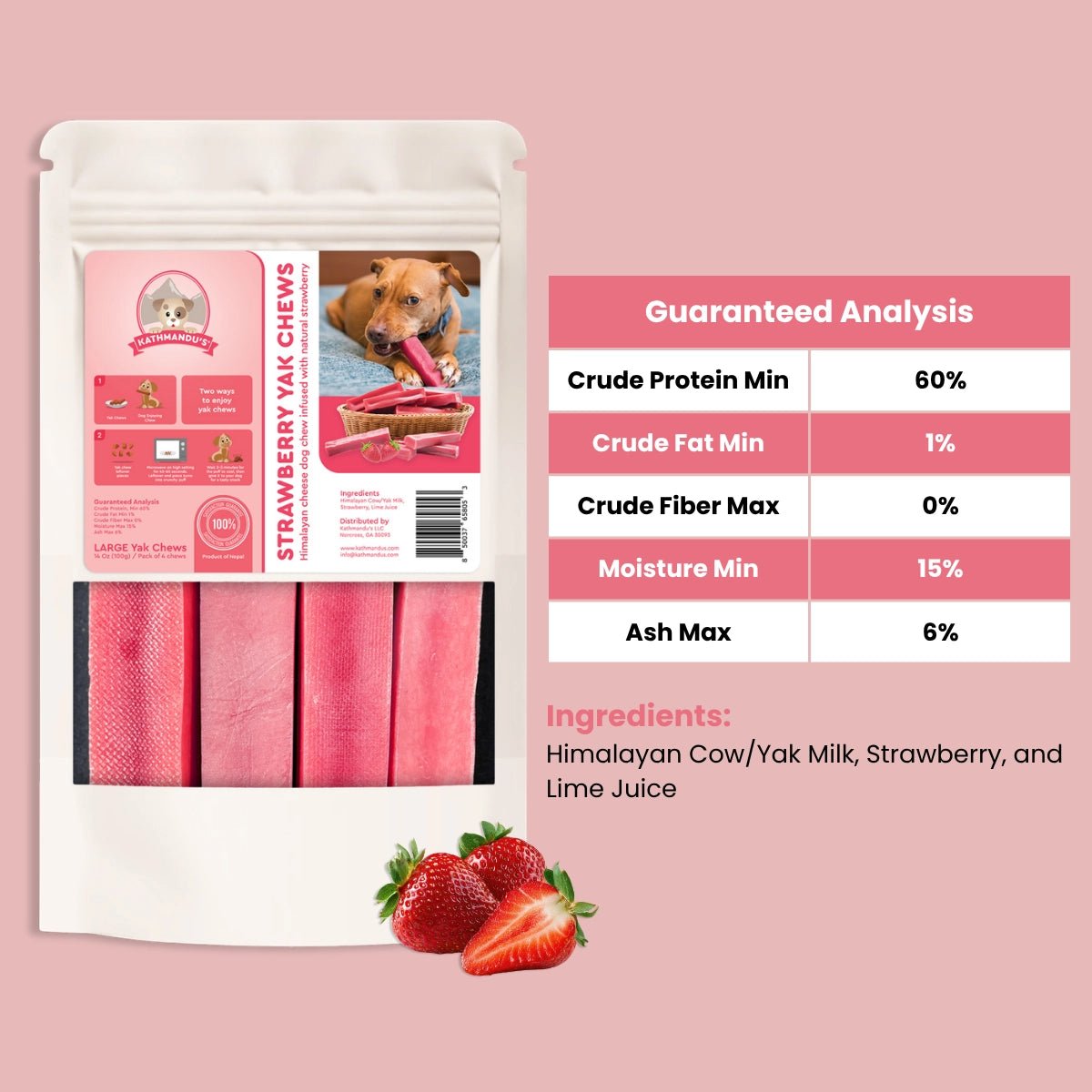 Strawberry flavored Himalayan yak cheese
dog chew pouch including guaranteed analysis and ingredients - Natural Dog Chew by Kathmandus